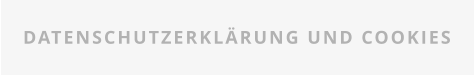 DATENSCHUTZERKLRUNG UND COOKIES
